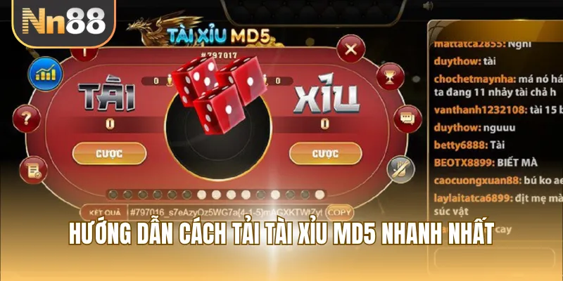 Hướng dẫn cách tải tài xỉu MD5 nhanh nhất